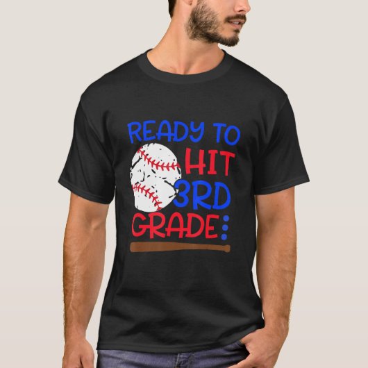 T-shirt Ready To Hit 3rd Grade Baseball Third Grade Back T (Devant)