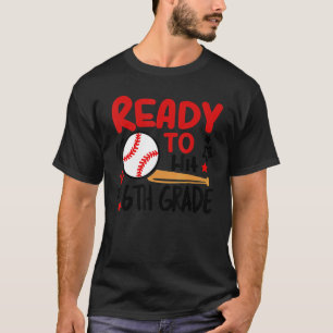 T-shirt Ready To Hit 6th Grade Étudiant Back To School Bas