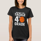 T-shirt Ready to Tackle Fourth Grade Back to School Basket (Devant)