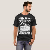 T-shirt Real Guys Drive Camper Van Camp Travel Hiking Camp (Devant entier)
