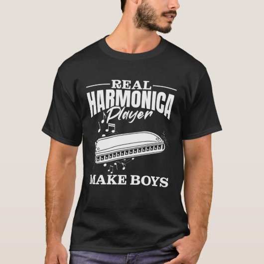 T-shirt Real Harmonica Player Make Boys Harmonica Player (Devant)