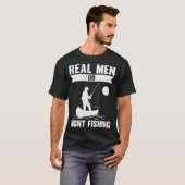 T-shirt Real Men Do Night Fishing (Devant entier)