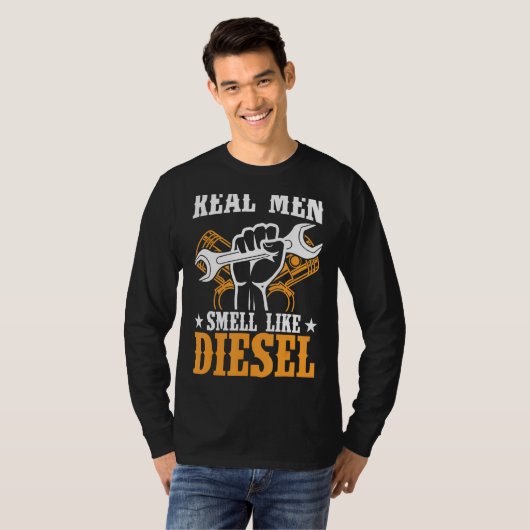 T-shirt Real Men Smell Like Diesel Mechanic Camion Driver (Devant entier)