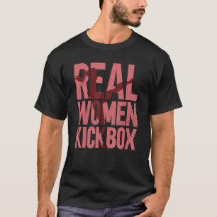 T-shirt Real Women Kickbox Material Arts Kickboxing Kickb