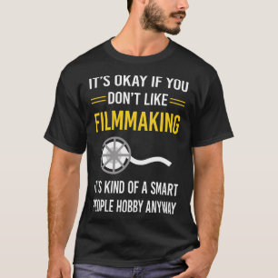 T-shirt Réalisateur de films Smart People Fabrication de f