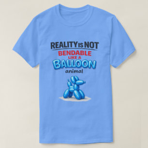 T-Shirt Réalité N'Est Pas Flexible (1)