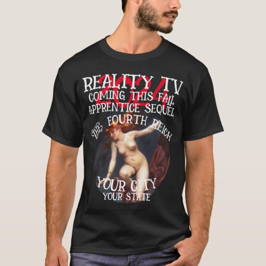 T-SHIRT REALITY TV QUATRIÈME REICH CET AUTOMNE TROISIÈME (Devant)