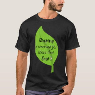 T-shirt Reap What You Sow Christian Gardening mignon Graph