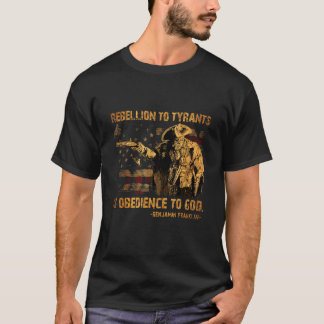T-shirt Rébellion Aux Tyrans Est Obéissance à Dieu Frankli