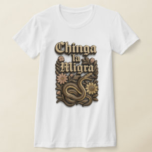 T-shirt Rébellion Vintage : "Chinga la Migra" Gothique