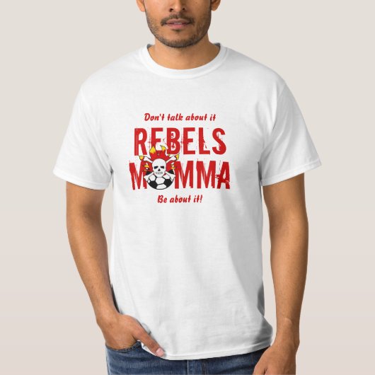 T-shirt Rebels Momma (Voorkant)