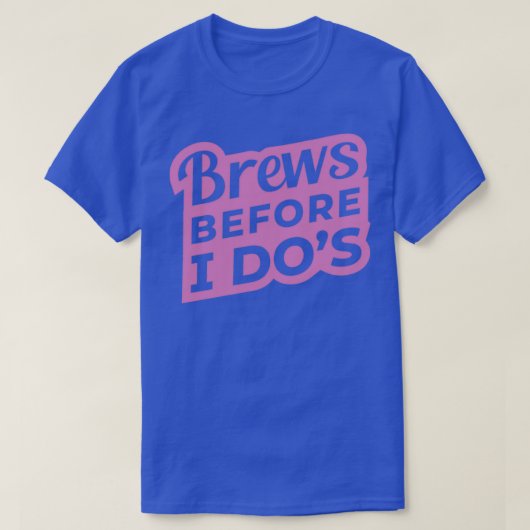 T-shirt Rebrasse avant I Dox27s Bachelorette Party (Design devant)