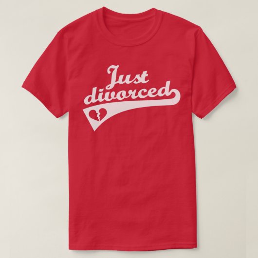 T-shirt Récemment divorcé (Design devant)