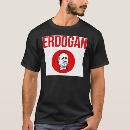 T-shirt Recep Tayyip Erdogan - Türkiye - la Turquie (Devant)
