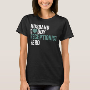 T-shirt Réceptionis déshabillé Mari papa Réceptionniste
