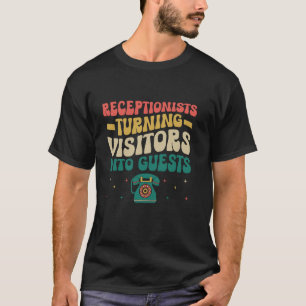 T-shirt Réceptionnistes transformant les visiteurs en invi