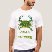 T-shirt Receveur de crabe (Devant)