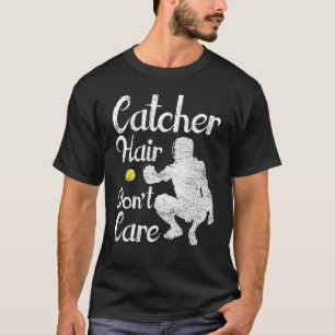 T-shirt Receveur de softball Cheveux n'ont pas d'importanc