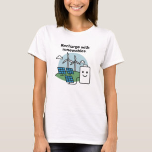 T-shirt Rechargez avec les énergies renouvelables Design S