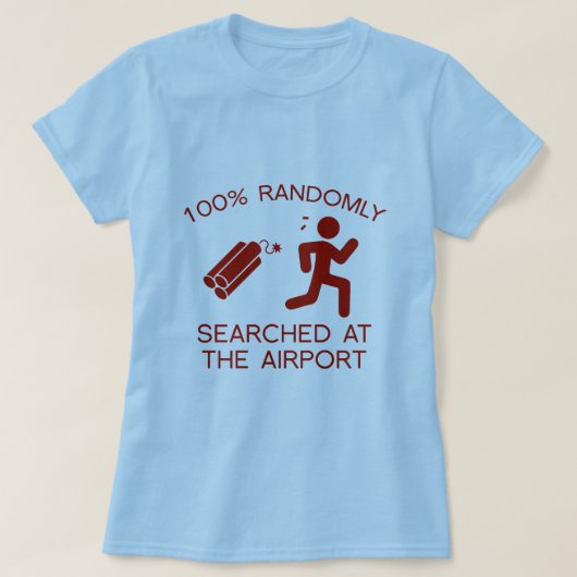 T-shirt Recherche 100% Randomly À L'Aéroport (Design devant)