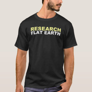 T-shirt Recherche Plat Earth Classic
