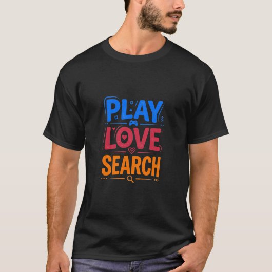 T-shirt Rechercher jeu d'amour (Devant)