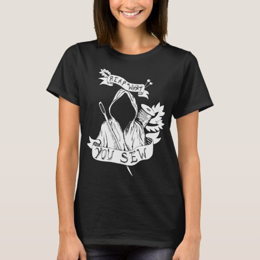 T-shirt Récoltez ce que vous cousez (Devant)