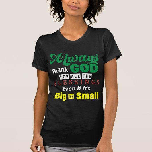 T-shirt Reconnaissant pour chaque bénédiction (Devant)