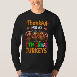 T-shirt Reconnaissant pour mes dindes de onzième année d'A