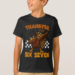T-shirt Reconnaissant pour six sept 6 7 Meme 67 Thanksgivi