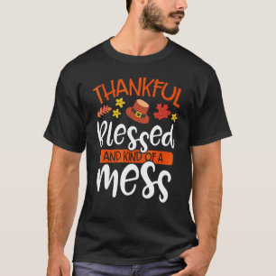 T-shirt Reconnaissante Bénie et un peu paumée