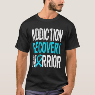 T-shirt Récupération Guerrier Addiction Alcool Addict Sobr