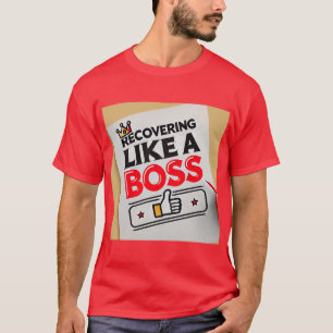 T-shirt Récupérer comme un patron - Drôle s'améliorer bien