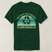 T-shirt recycler le présent enregistrer le jeu de recyclag (Design devant)