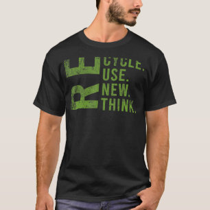 T-shirt Recycler réutiliser Renouveler l'environnement de