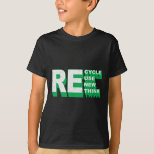 T-shirt Recycler Réutiliser Renouveler Repenser Crise De l