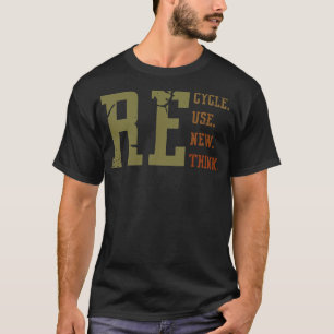 T-shirt Recycler Réutiliser Renouveler Repenser Texte Vint