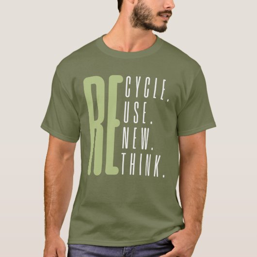 T-shirt Recycler Réutiliser Réutiliser Repenser (Devant)