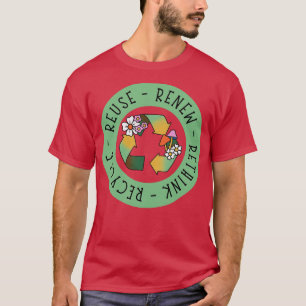 T-shirt Recycler Réutiliser Réutiliser Repenser