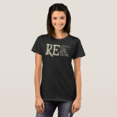 T-shirt Recycler Réutiliser Réutiliser Repenser Recyclage (Devant entier)