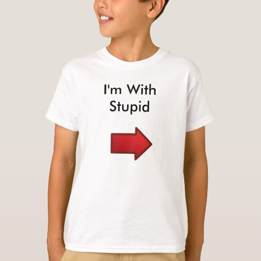 T-shirt red_arrows_right, je suis avec stupide (Devant)