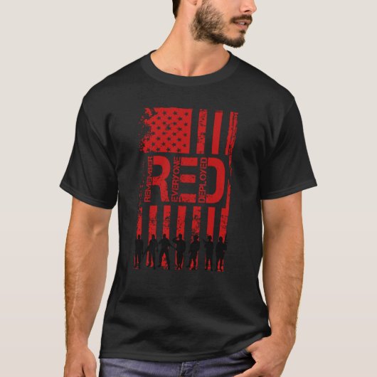T-shirt Red Friday Remember Everyone Deployed American Fla (Devant)