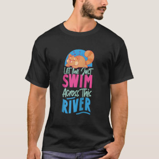 T-shirt Red Panda Let Me Just Swim Across This River Baseb