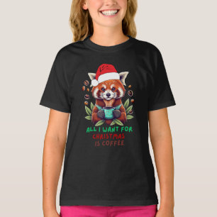 T-shirt Red Panda Tout ce que je veux pour Noël est Café