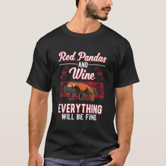 T-shirt Red Pandas And Wine Everything Will Be Fine