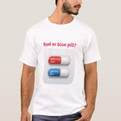 T-shirt Red pill ou blue pill ? (Devant)