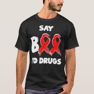 T-shirt Red Ribbon Week Say