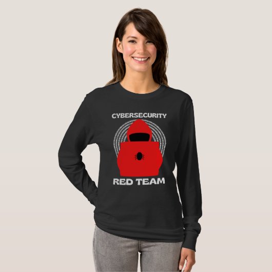 T-shirt Red Team Cybersecurity Hacking Ethical Hacker Cybe (Devant entier)