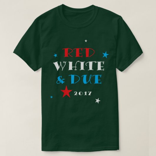 T-shirt Red White and Due 2017 Shirt, Funny Pregnancy Anno (Design devant)
