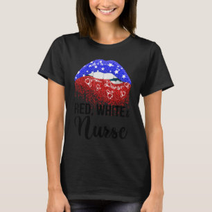 T-shirt Red White Nurse Cute American Lips Nurse 4th Of Ju